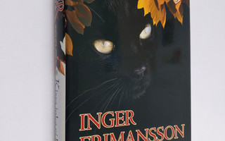 Inger Frimansson : Kissa, joka ei kuollut