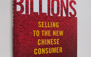 Tom Doctoroff : Billions : selling to the new Chinese con...