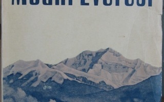 George S. Arundale : Mount Everest, Mystica 1935. 191 s.