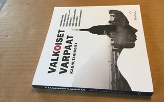 VALKOISET VARPAAT KAUHUTARINOITA HYVÄ