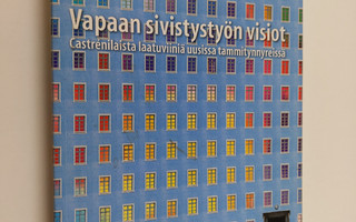 Timo Toiviainen : Vapaan sivistystyön visiot : castrenila...