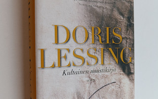 Doris Lessing : Kultainen muistikirja