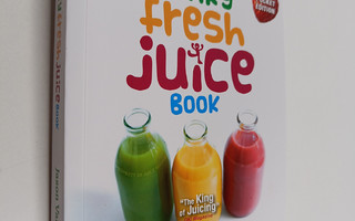 Jason Vale : The Funky Fresh Juice Book
