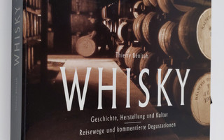 Thierry Benitah : Whisky : Geshichte, Herstellung und Kul...