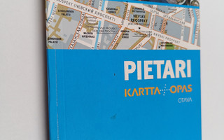 Pietari : kartta + opas : nähtävyydet, ostokset, ravintol...