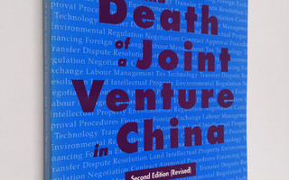 The Life and Death of a Joint Venture in China