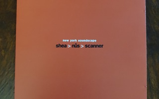Shea, Nûs, Scanner: New York Soundscape CD (sis.P&P)