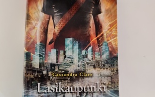 Cassandra Clare; Lasikaupunki