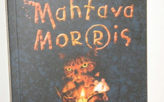 Terry Pratchett : Mahtava MORRIS ja sivistyneet siimahännät