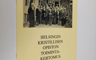 Helsingin kristillisen opiston toimintakertomus 2001-2002