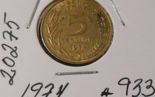 RANSKA  5 Centimes  v.1974  KM#933  Circ