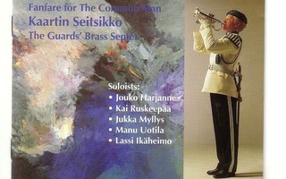 cd, Kaartin Seitsikko: Fanfaari kadun miehelle [brass]
