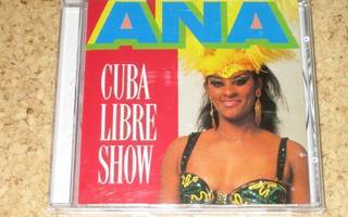 ANA - CUBA LIBRE SHOW CD ( Urpo Leppänen )