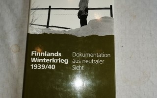 Doepfner - Finnlands Winterkrieg 1939/40: Dokumentation aus