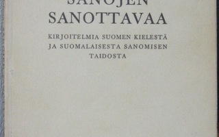 Lauri Hakulinen: Sanojen sanottavaa, SKS 1958. 132 s.