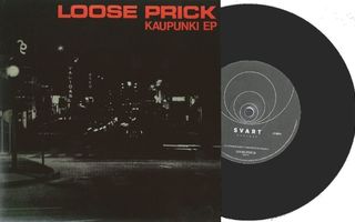 LOOSE PRICK - Kaupunki 7” EP (2012 repress)