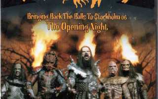 LORDI BRINOINO BACK THE BALLS TO STOCKHOLM OG THE OPENING NI