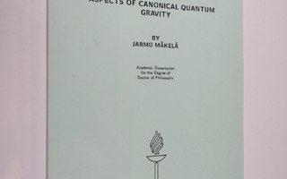Jarmo Mäkelä : Aspects of Canonical Quantum Gravity - By ...