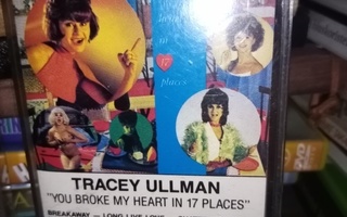 C-KASETTI Tracey Ullman :  YOU broke MY HEART in 17 places