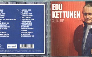 EDU KETTUNEN . 2 CD-LEVYÄ . 30 LAULUA