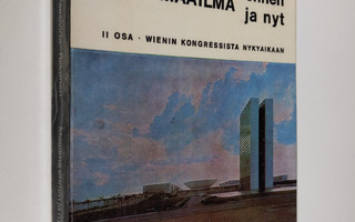 Maailma ennen ja nyt 2 : yleisen historian oppikirja luki...