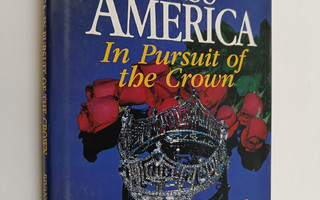Ann-Marie Bivans : Miss America - In Pursuit of the Crown...