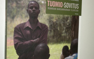 Hannu Pesonen : Tuomio ja sovitus : Ruandan kansanmurhan ...