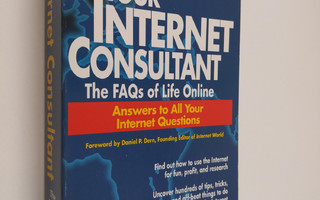 Kevin Savetz : Your Internet consultant : the FAQs of lif...