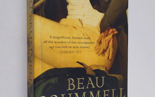 Ian Kelly : Beau Brummell