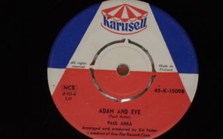 7" PAUL ANKA - Adam And Eve - single 1959 suomi EX-