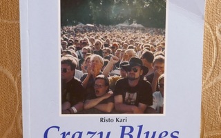 CRAZY BLUES 20 vuotta Risto Kari