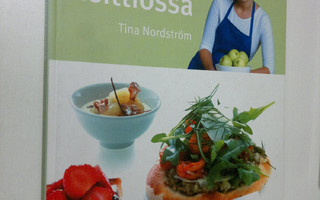 Tina Nordström : Tinan keittiössä : 50 TV-ohjelmasta tutt...