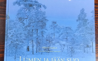 Pentti Ojala : Lumen ja jään suo (2003)