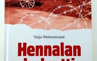 Hennalan helvetti, Tuija Wetterstrand 2019 1.p