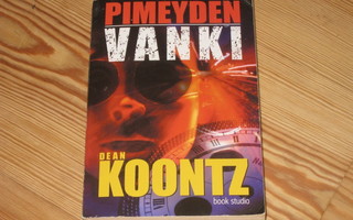 Koontz, Dean: Pimeyden vanki 1.p nid. v. 2000