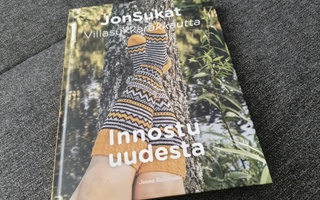 JonSukat Villasukkarakkautta, Innostu uudesta