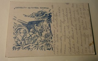"Kapsäkit" heitetään perässä, piirrospk, Kenttäpostia 1942