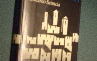 Leonardo Sciascia: HUUHKALINNUT (Kelt.Kirjasto) Sis.pk