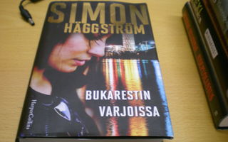 Simon Häggström: Bukarestin varjoissa