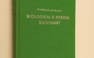 Eugene A. Carpovich ym. : Russian-English Biological & Me...