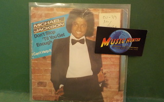 MICHAEL JACKSON - DON'T STOP 'TIL YOU GET ENOUGH M-/VG+ 7"