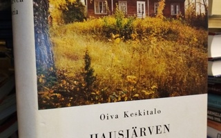 Oiva Keskitalo : Hausjärven historia ( 1 p. 1964 ) Sis. pk:t
