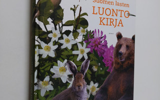 Lasse J. Laine : Suomen lasten luontokirja