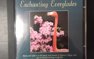 Byron M. Davis - Enchanting Everglades CD