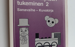 Irene Johansson : Varhaisen kielenkehityksen tukeminen 2 ...