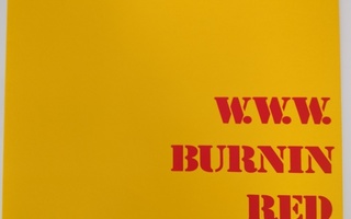 Burnin Red Ivanhoe: W.W.W.
