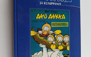 Carl Barks : Aku Ankka ja kumppanit : näköispainos vuosik...