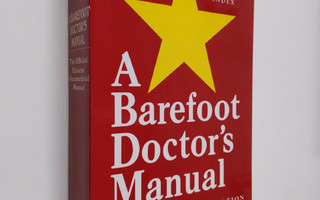 A Barefoot doctor's manual