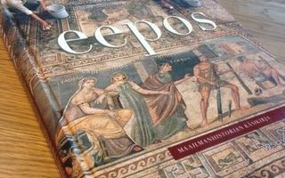 [ KIRJA ] Eepos - Maailmanhistorian Käsikirja (1. painos)