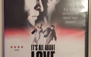 It's all about Love ( UUSI-AVAAMATON )  - DVD